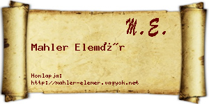 Mahler Elemér névjegykártya